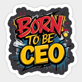 CEO Tees Sticker